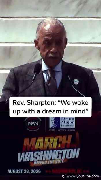 Rev. Sharpton: 'We woke up with a dream in mind'