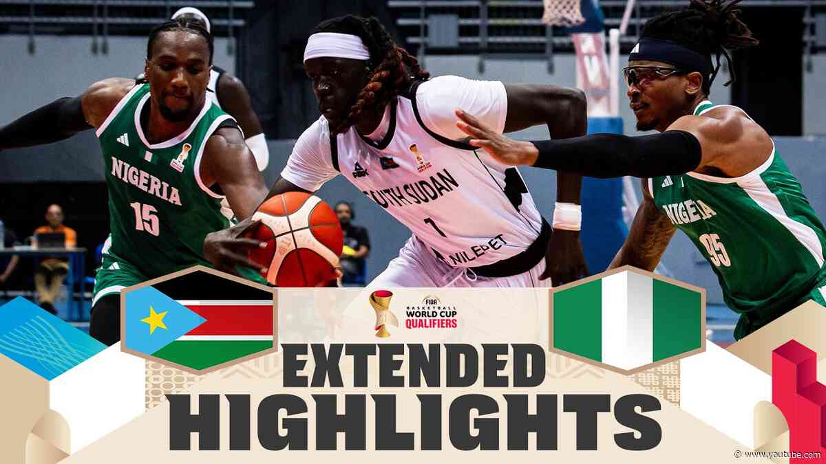 South Sudan 🇸🇸 v Nigeria 🇳🇬 | Extended Highlights | FIBA Basketball World Cup 2027 African Qualif.