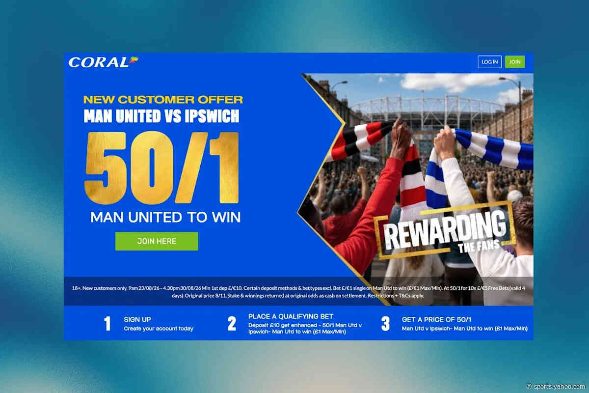 Coral free bet offer: Man United to beat Ipswich 50/1