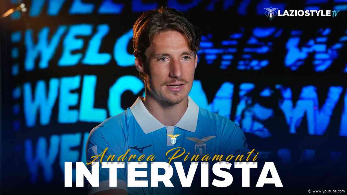 🎙️ LE PRIME PAROLE DA GIOCATORE DELLA LAZIO DI ANDREA PINAMONTI