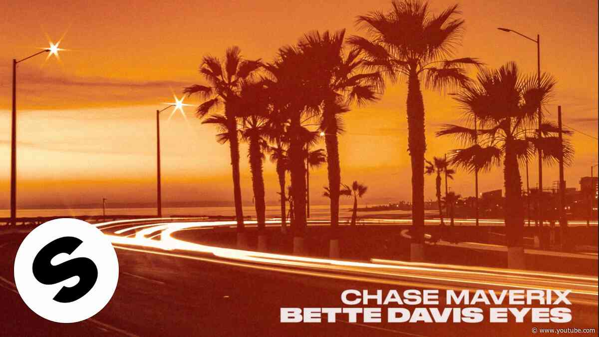 Chase Maverix - Bette Davis Eyes (Official Audio)