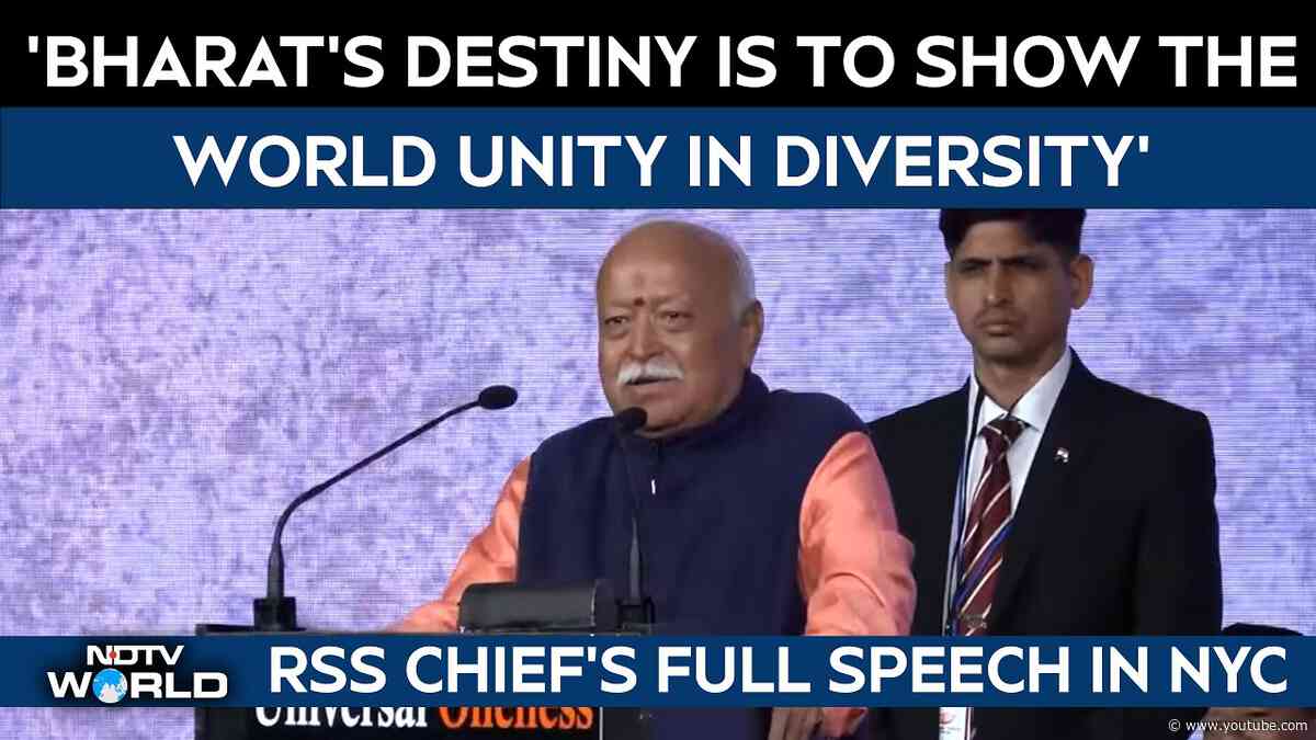 Mohan Bhagwat New York | 'Bharat's Destiny Is To Show The World Unity In Diversity': Mohan Bhagwat
