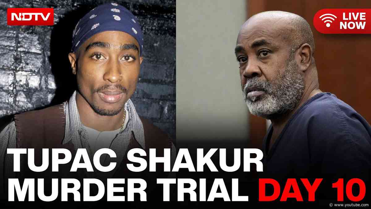 Tupac Shakur Murder Trial | Tupac Shakur | Tupac Shakur Murder Trial Day 10 LIVE Updates | LIVE