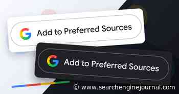 How To Add Google’s Preferred Sources Button To Your Website via @sejournal, @vahandev