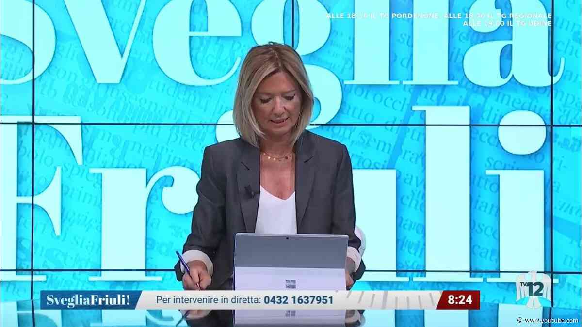 SVEGLIA FRIULI | 28/08/2026
