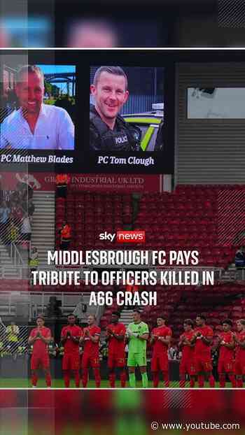 Middlesbrough FC pays tribute to officers killed in A66 crash