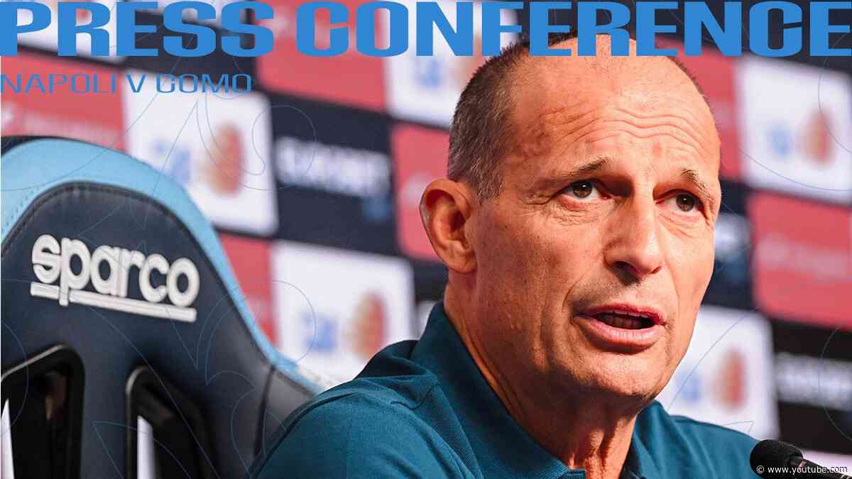 LIVE | La conferenza stampa di Mister Allegri alla vigilia di #NapoliComo