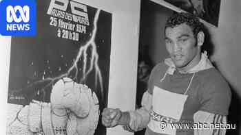'I'm broken': Son confirms death of legendary Australian boxer