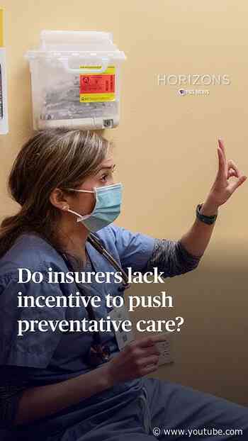 Do insurers lack incentive to push preventative care?