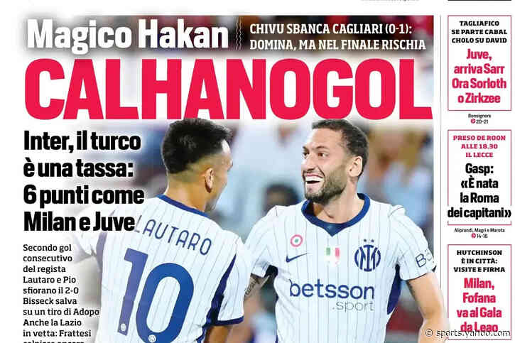 Today’s Papers: Calhanoglu consistency, Como message to Serie A, Leao leaves