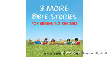 Retired Teacher Releases Third Collection of Bible Stories for Beginning Readers