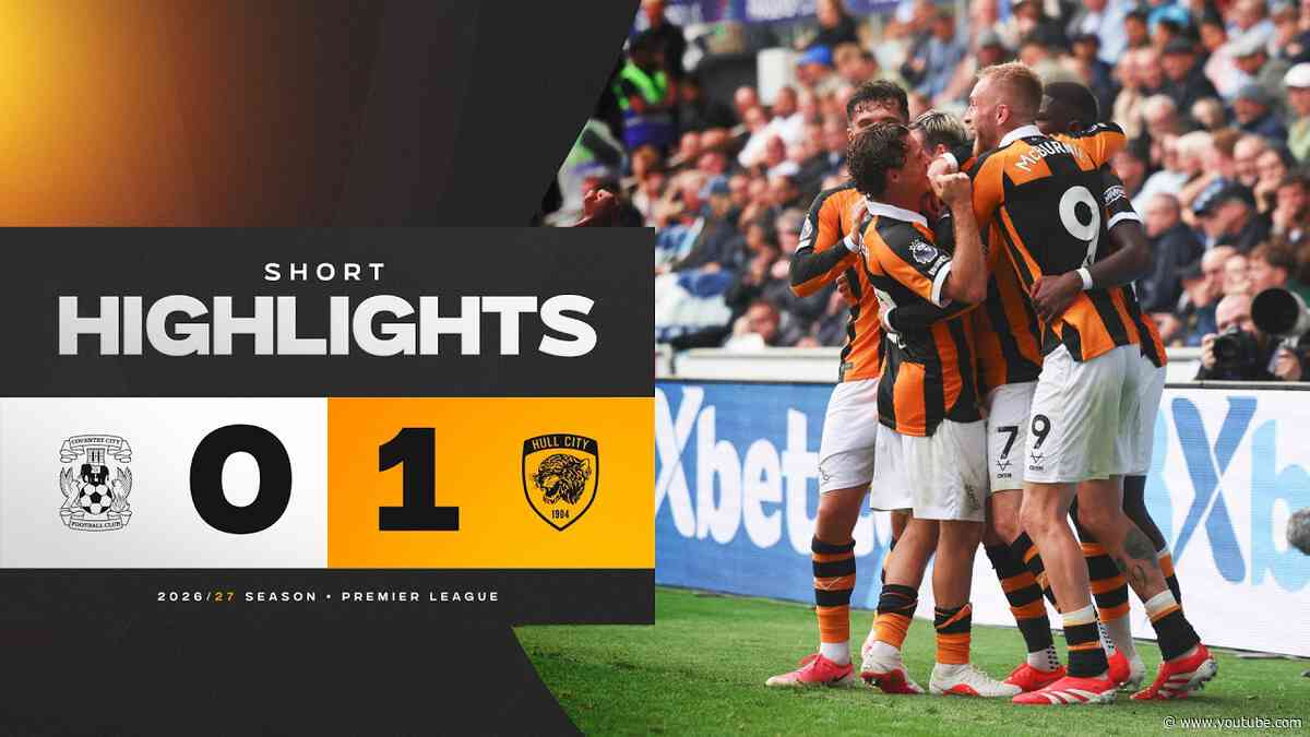 The Tigers make it Two from Two! Coventry City 0-1 Hull City | Premier League Highlights