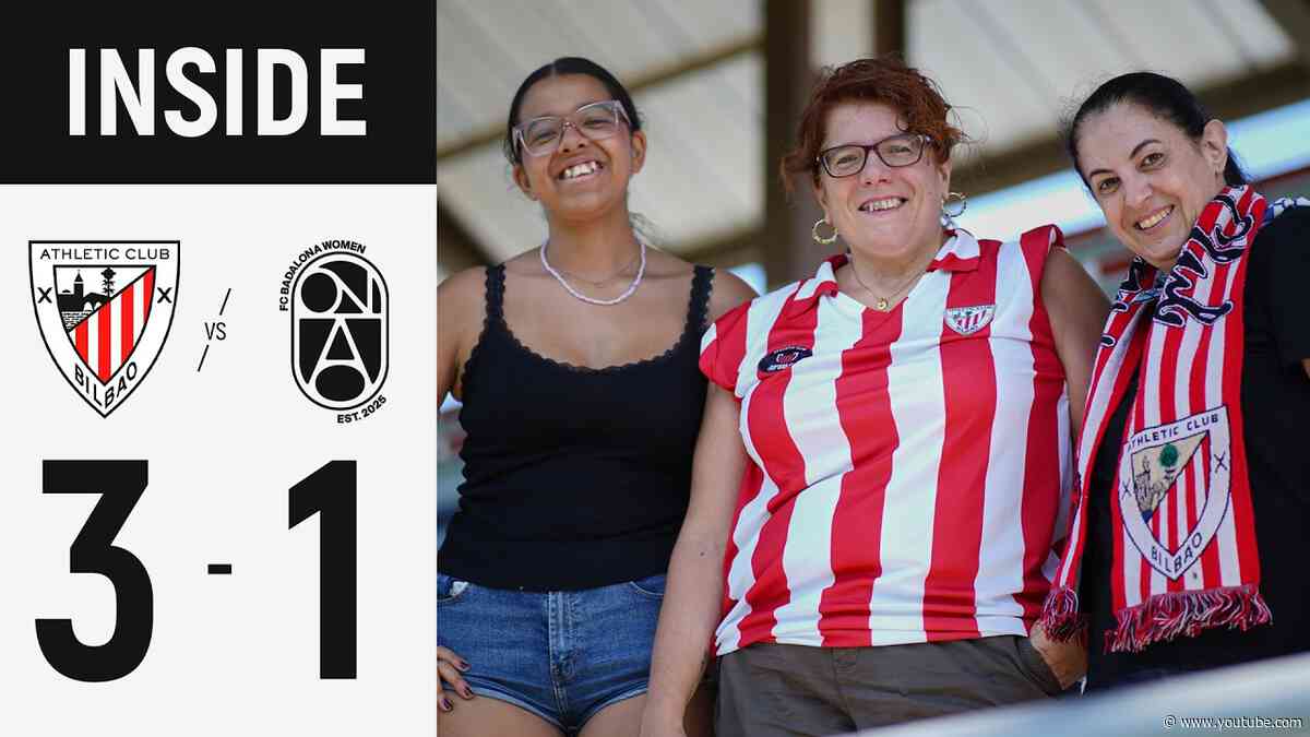 INSIDE I Athletic Club 3-1 Badalona Women I LaLiga 2026/27 J1