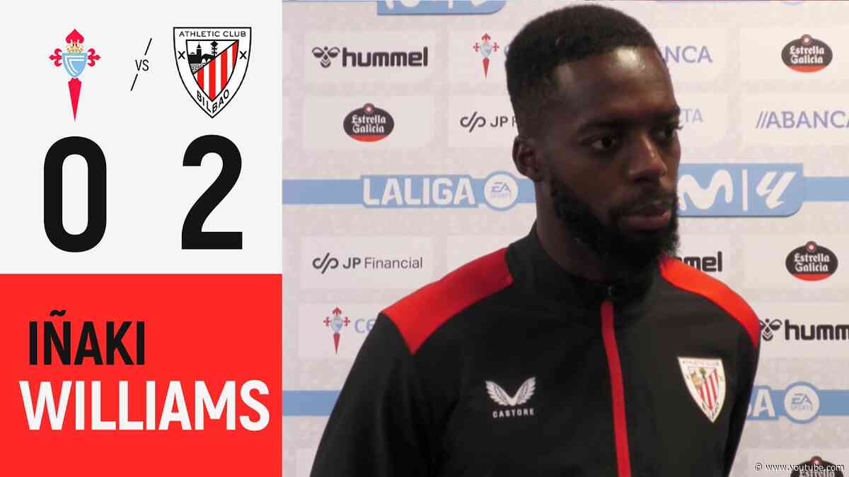 Iñaki Williams & Unai Simón | RC Celta 0- 2 Athletic Club | LaLiga 2026/27 J3