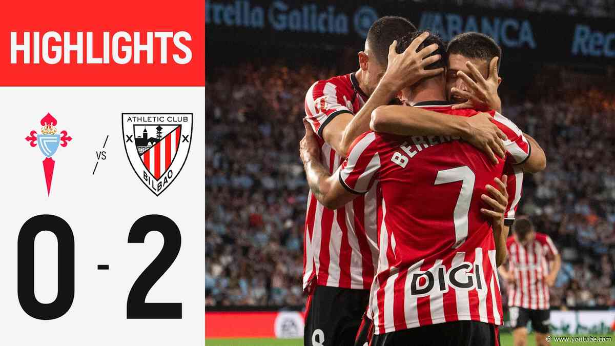 Highlights | RC Celta 0-2 Athletic Club | LaLiga 2026/27 J3