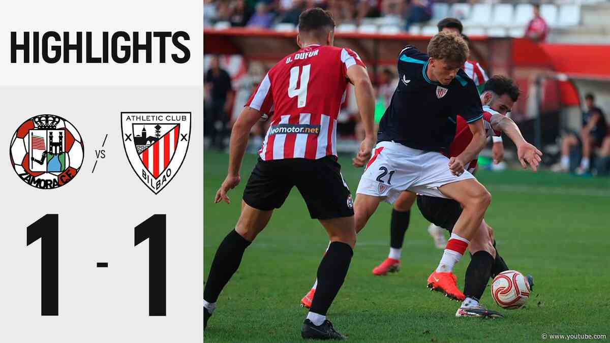 ⚽ Resumen I Zamora CF 1-1 Bilbao Athletic I Laburpena I Primera Federación 2026/27 J1