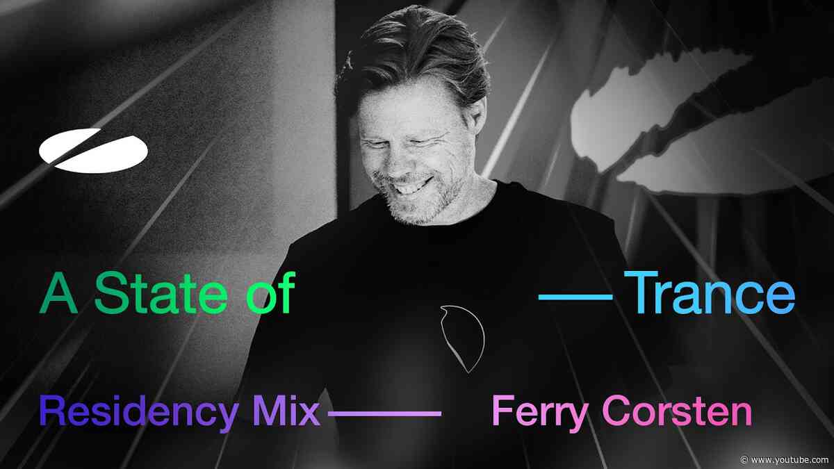 Ferry Corsten - A State of Trance Episode 1289 Residency Mix
