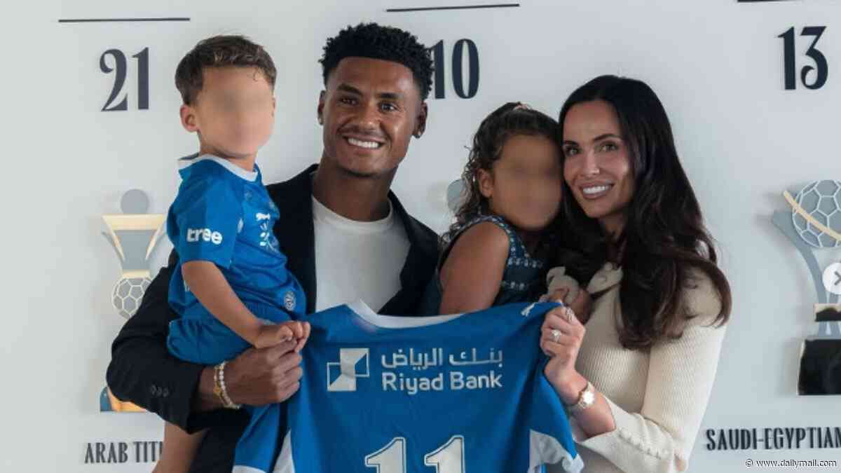 Ollie Watkins and wife Ellie start their new life in Saudi Arabia with their children after WAG broke down in tears over footballer's sudden move from Aston Villa to Al-Hilal