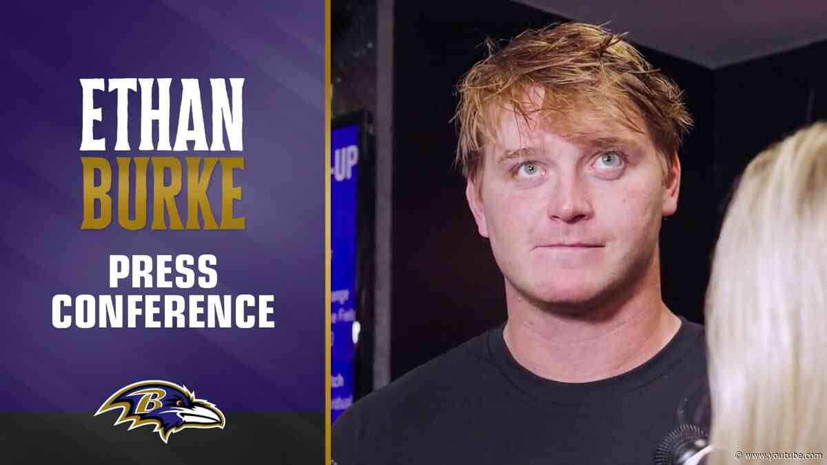 Ethan Burke On His Preseason Performance | Baltimore Ravens