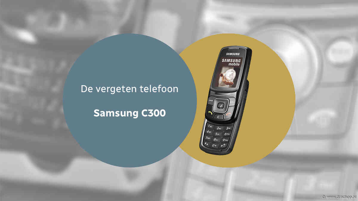 De vergeten telefoon: Samsung C300