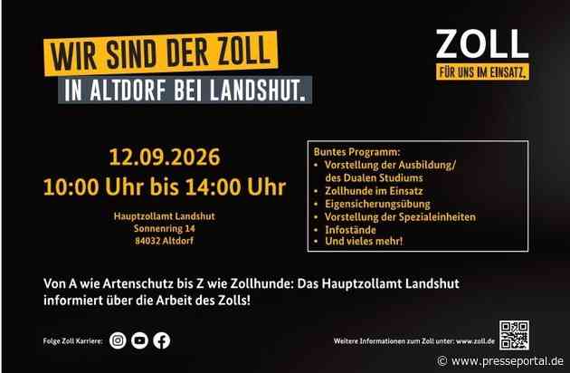 HZA-LA: "Wir sind der ZOLL" - Zollinfotag Karriere mit Tag der offenen Tür beim Hauptzollamt Landshut am 12. September 2026