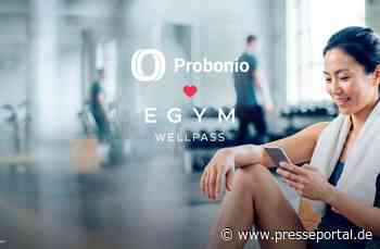 Probonio und EGYM Wellpass starten Kooperation / Firmenfitness-Angebot wird um einen starken Partner ergänzt