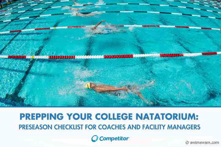Prep Your College Natatorium: Preseason Checklist for Coaches and Facility Managers