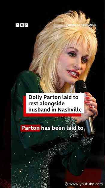 Dolly Parton laid to rest alongside husband in Nashville. #BBCNews