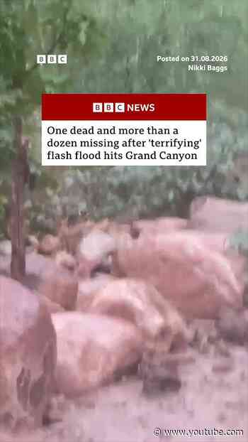 One dead and more than a dozen missing after 'terrifying' flash flood hits Grand Canyon. #BBCNews