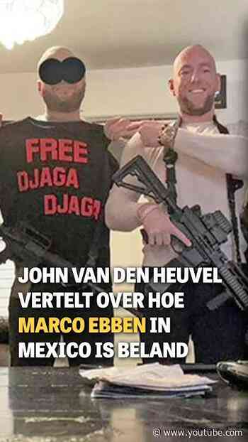 John van den Heuvel vertelt over hoe Marco Ebben in Mexico is beland 🌵