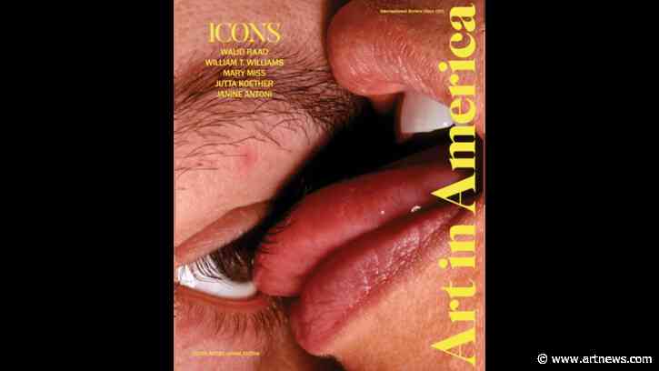 Art in America’s Fall Issue Features Five “Icons,” a Theory of Cringe, and More