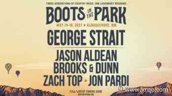 George Strait, Brooks & Dunn, Zach Top, and Jon Pardi to perform at 'Boots in the Park' in Albuquerque