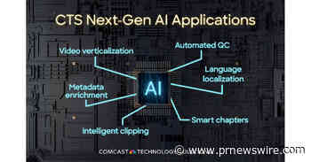 Comcast Technology Solutions Unveils Next-Gen Video AI Applications for Broadcasters, Content and Streaming Providers, and Operators