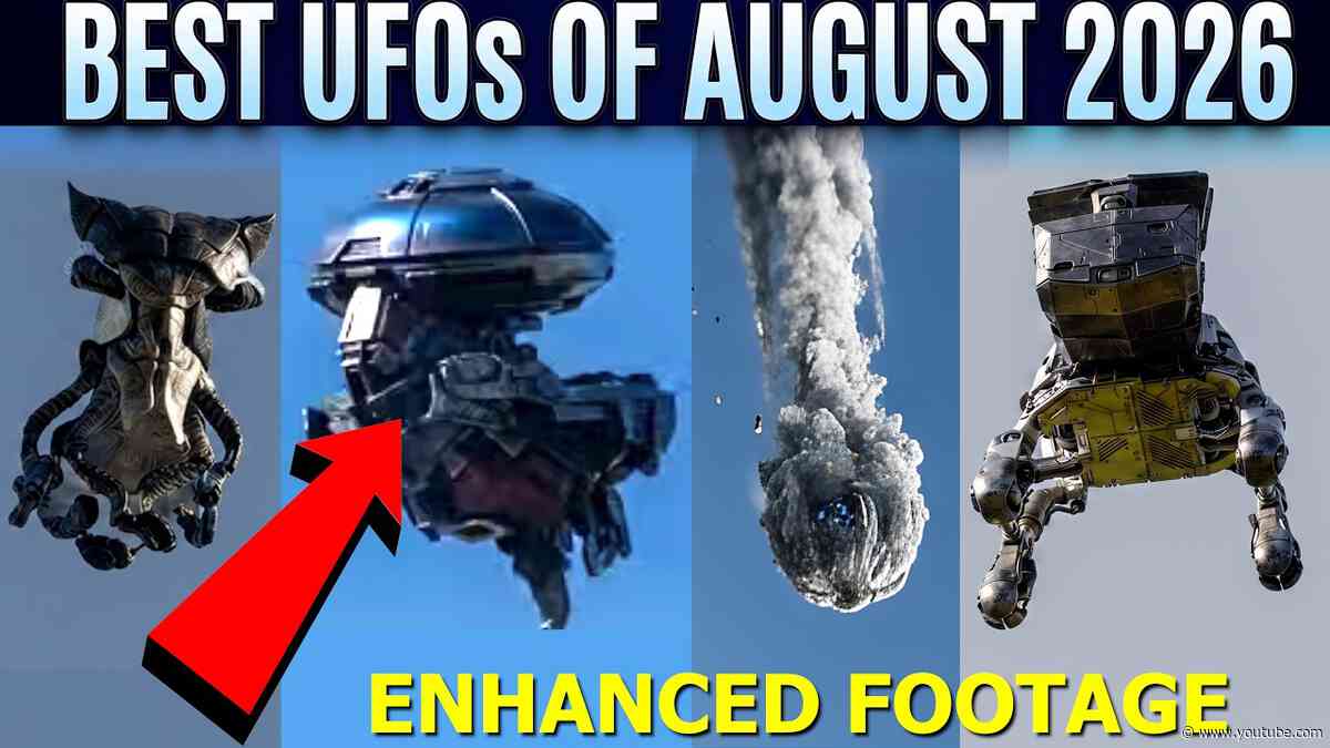 BEST UFO Videos Of August 2026! Prepare To Have Your Mind BLOWN!
