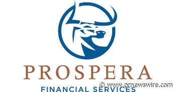 Prospera Financial Services Welcomes Two Experienced Advisors to Growing Platform