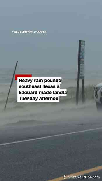 Edouard brings heavy rain, gusty winds to southeast Texas