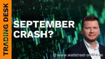 Trading Desk: DAX vor dem nächsten Rutsch? Trader setzt auf die September-Falle