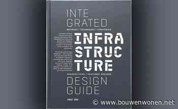 Boekentip: Integrated Infrastructure Design Guide