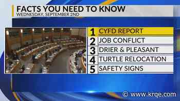 CYFD report, Job conflict, Drier and warmer, Turtle relocation, Safety signs