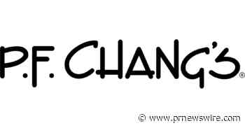 P.F. Chang's® Partners with Starlight Children's Foundation to Deliver Happiness and Comfort to Children Through Inaugural Spirit of the Zodiac Campaign