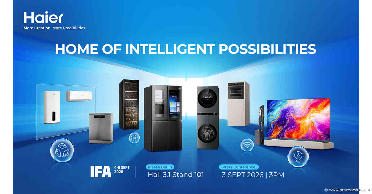 Haier präsentiert KI-gestütztes Wohnen auf der IFA 2026 und unterstreicht damit seine globale Markenführerschaft und lokale Innovationskraft