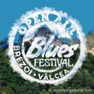 ROMANIA – OPEN AIR BLUES FESTIVAL: WHERE THE BLUES KNOWS NO BORDERS