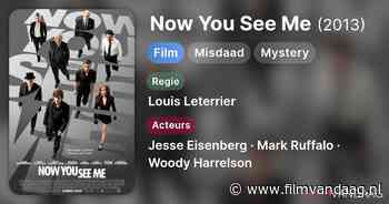 Now You See Me [22:35, Veronica, IMDb: 7.2]