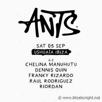 ANTS at USHUAÏA Ibiza presents Franky Rizardo, Chelina Manuhutu, & many more!