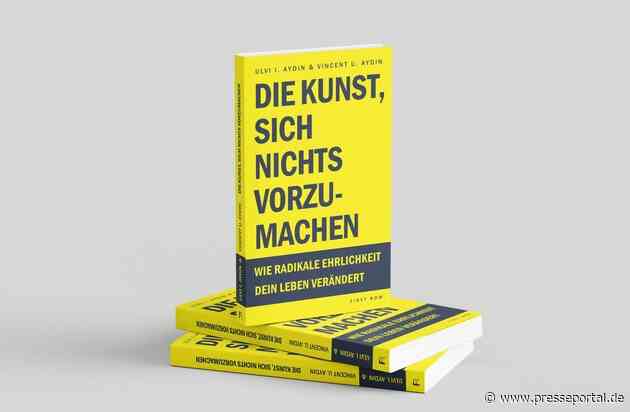 Warum gute Vorsätze nichts bringen und Ihr Gehirn Sie täglich austrickst / Ulvi und Vincent Aydin legen mit Ihrem neuen Buch eine ehrliche Abrechnung mit den größten Denkfehlern des Alltags vor