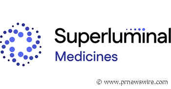 Superluminal Medicines Announces Oversubscribed $60 Million Series B Financing to Advance Lead Program in Rare Genetic Forms of Obesity into the Clinic