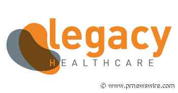 Legacy Healthcare Welcomes U.S. Congressional Legislation Proposing 12-Year Market Exclusivity for US FDA Newly Approved Botanical Drugs