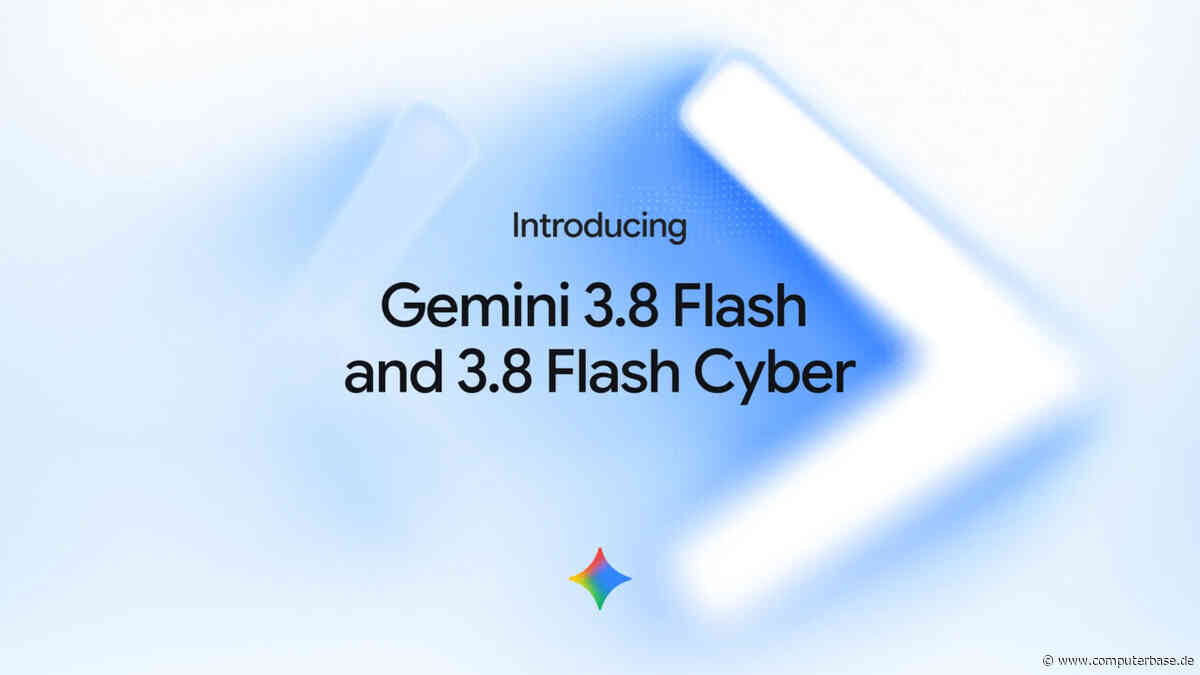 Google Gemini 3.8: Neue Flash-Modelle für Coding und Cybersecurity
