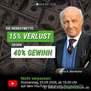 Die Herbstwette: 15 % Verlust gegen 40 % Gewinn