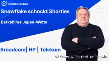 Berkshires Japan-Pläne: Broadcom: Zahlen floppen | HP: Ausblick zu schwach | Telekom: Elliott steigt ein
